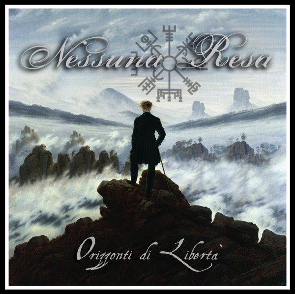 Nessuna Resa ‎"Orizzonti Di Libertà" EP